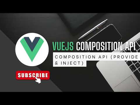 Learn Vuejs Composition API In Arabic 2023 - 12- Provide & Inject