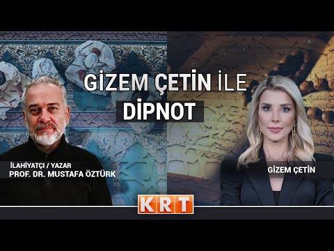 #CANLI | Gizem Çetin ile Dipnot | Prof. Dr. Mustafa Öztürk | 09.04.2025 | #KRT