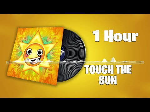 Fortnite Touch The Sun Lobby Music 1 Hour Version! ( Chapter 6 Season 2 Jam Track )