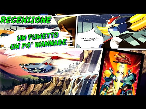 Jeeg Contro Goldrake Recensione Fumetto - La produzione Italiana di un Anime Comics by Papeo