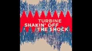 Turbine- &quot;Hard Way To Make An Easy Living&quot;