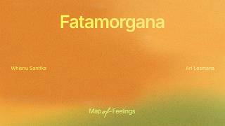 Download lagu Whisnu Santika, Ari Lesmana - Fatamorgana mp3