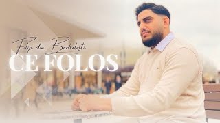 Download lagu Filip din Barbulesti | CE FOLOS ? [ Video] 4k 2023 mp3