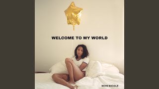 Musik-Video-Miniaturansicht zu Welcome to My World Songtext von Remi Nicole