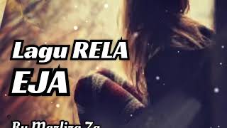 Download lagu Rela -Eja mp3 Download lagu Rela -Eja mp3