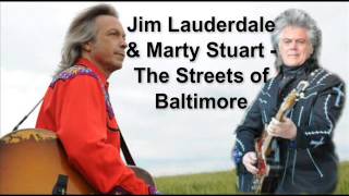 The Streets of Baltimore,,Jim Lauderdale & Marty Stuart