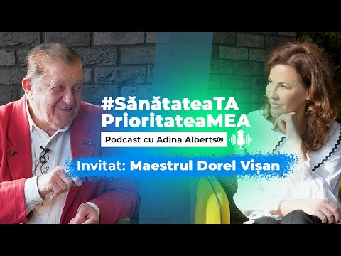 Maestrul Dorel Vișan de vorbă cu Adina Alberts [PODCAST]