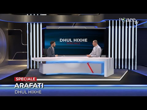 Speciale | 01. Arafati - Dhul Hixhe - Enis Rama