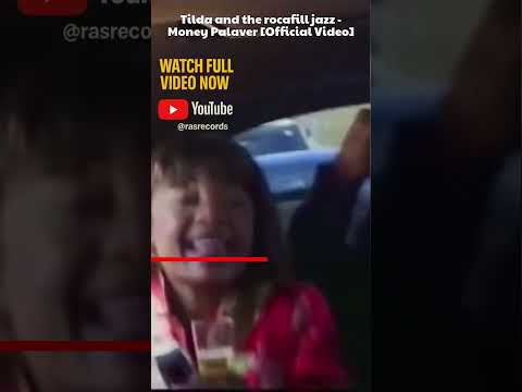 Tilda and the rocafill jazz - Money Palaver [Official Video]