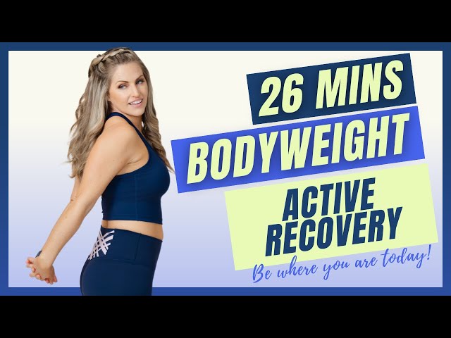 Bodyweight Active Recovery