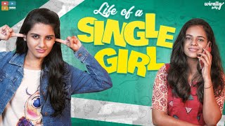 Life of Single Girl  Wirally Tamil  Tamada Media