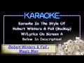 Robert Winters & Fall  - Magic Man (Karaoke)