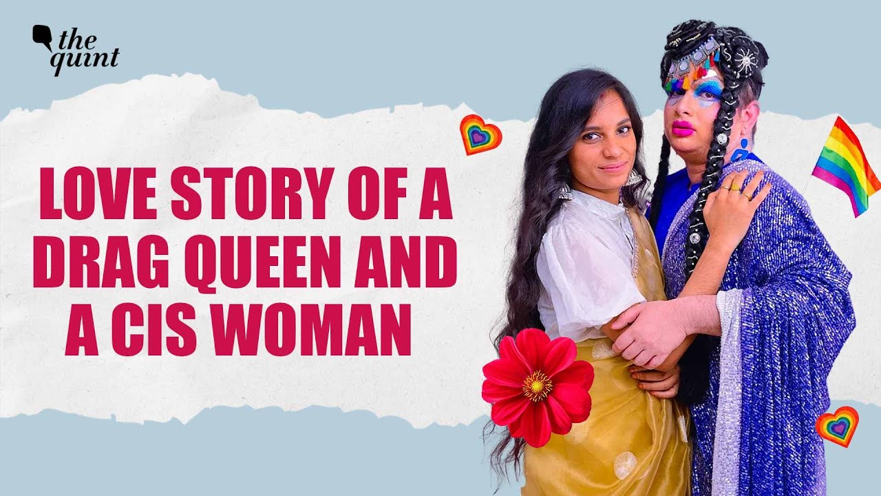 He’s a Drag Queen. She’s a Cis Woman. Together, They’re Rewriting Love | Pride 2025 | The Quint