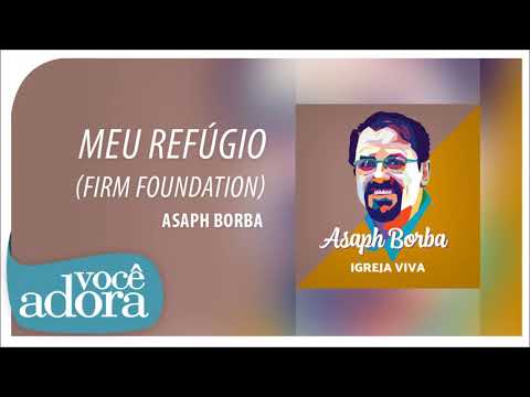 Asaph Borba - Meu Refúgio (Álbum "Igreja Viva") [Áudio Oficial]