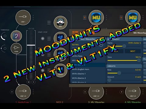 MOODUNITS - Two NEW Instruments Added - VLT1 & VLT1FX - Plus - Tutorial Using Them With ATOM