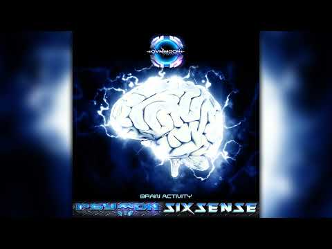 Psymon, Sixsense - Brain Activity (ovniep267/Geomagnetic Records / Psytrance) :: Full Album