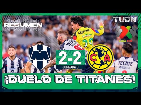 Highlights and goals - Monterrey 2-2 América | Liga MX - Matchday 9 Apertura 2025 | TUDN