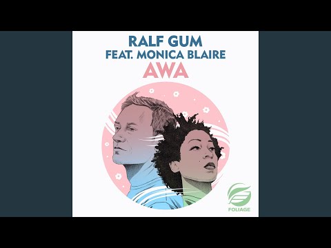 AWA (Ralf GUM Instrumental Mix)
