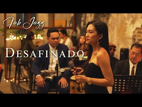 Fab Jazz - Desafinado | Live at The Glasshouse Coffee Aeon Tower