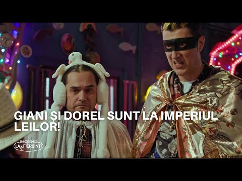 Giani și Dorel sunt la Imperiul Leilor! | Las Fierbinți 2023