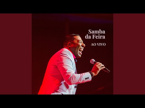 Samba da Feira (Ao Vivo)