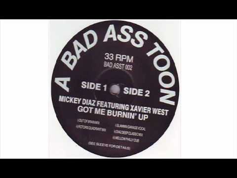 Mickey Diaz Featuring Xavier West - Got Me Burnin' Up (Rotors Quadrant Park Reconstruction)