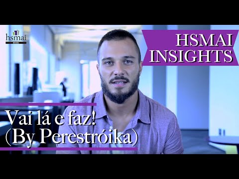 HSMAI Insights - Vai Lá e Faz! by Perestróika