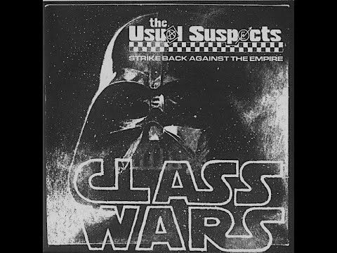The Usual Suspects - Fight The Class Wars / Lust For Roots, Lost For Home