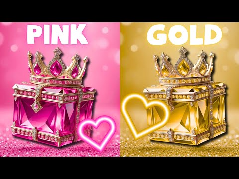 Choose your gift 😍🤢🎁|| 2 gift box challenge 😜 Pink VS Gold #wouldyourather