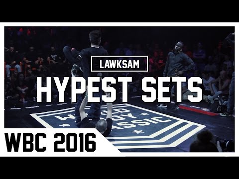 HYPEST SETS OF WORLD BBOY CLASSIC 2016!