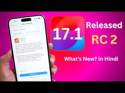 iOS 17.1 RC 2 | iOS 17.1 RC 2 Released - What’s New? Hindi