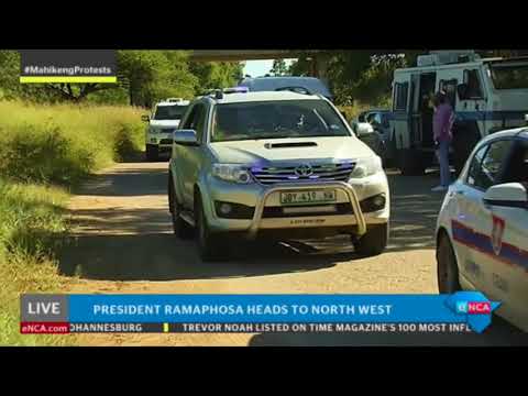 President Cyril Ramaphosa has arrived in Mahikeng