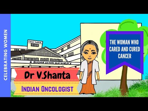 DR SHANTA - INDIAN ONCOLOGIST - Changed the face of Cancer care in India