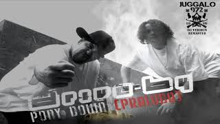 Drive By - Pony Down (Juggalo972 OG Remaster)