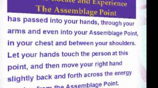 How to Locate and Experience Your Assemblage Point
