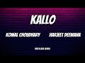 Kallo Lyrics Komal Choudhary Harjeet Deewana