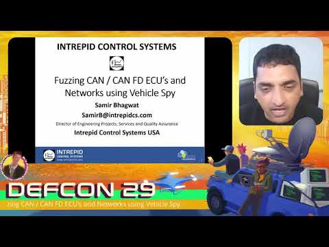 DEF CON 29 Car Hacking Village  - Samir Bhagwat - Fuzzing CAN   CAN FD ECU's and Network