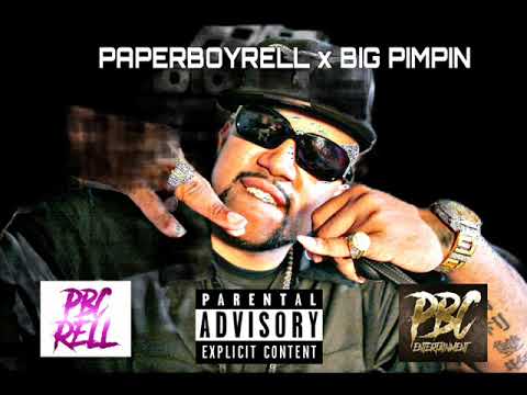 Paperboyrell - Big Pimpin
