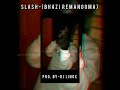 Slash-bhazi remangoma official audio