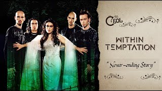 Within Temptation - Never-ending Story [ Sub. Español / English Lyrics ]
