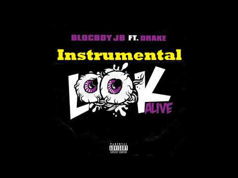 BlocBoy JB & Drake "Look Alive" Prod by: Tay Keith (Instrumental by JeverBeatz)