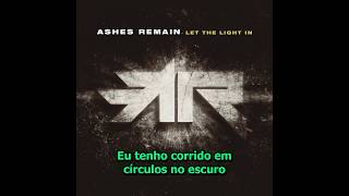 Ashes Remain – Always Faithful [Legendado PT-BR]
