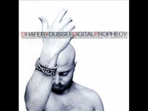 Dhafer Youssef - Digital Prophecy -  Holy Lie _Empire d'Ivresse