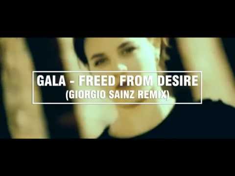 Gala - Freed From Desire (Giorgio Sainz Remix) Video