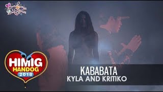 Kababata - Kyla and Kritiko | Himig Handog 2018 (Official Music Video)