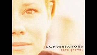 Sara Groves - Conversations