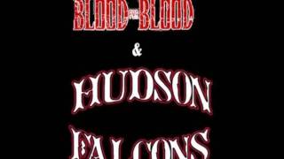 Blood For Blood - I am Worker ft. Hudson Falcons