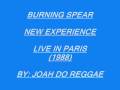 BURNING SPEAR NEW EXPERIENCE LIVE