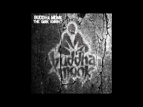 Buddha Monk - The Dark Knight Album Sampler