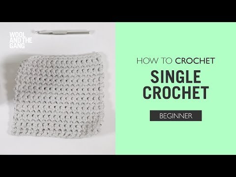 How to Crochet: Single Crochet